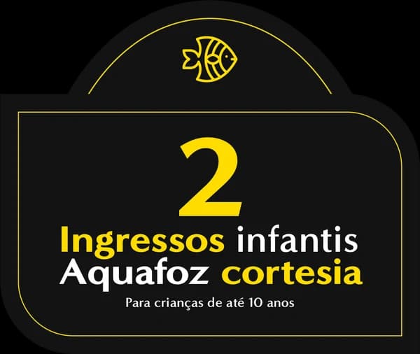 Dois ingressos infantis Aquafoz cortesia